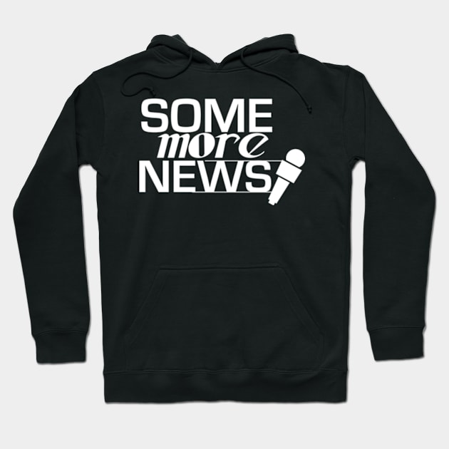 Some more news Hoodie by Ayesha